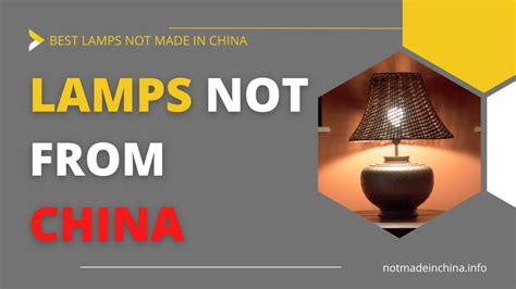 are there any table lamps not made in china